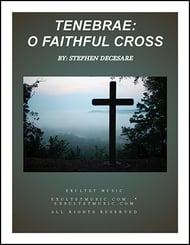 Tenebrae: O Faithful Cross SATB Singer's Edition cover Thumbnail